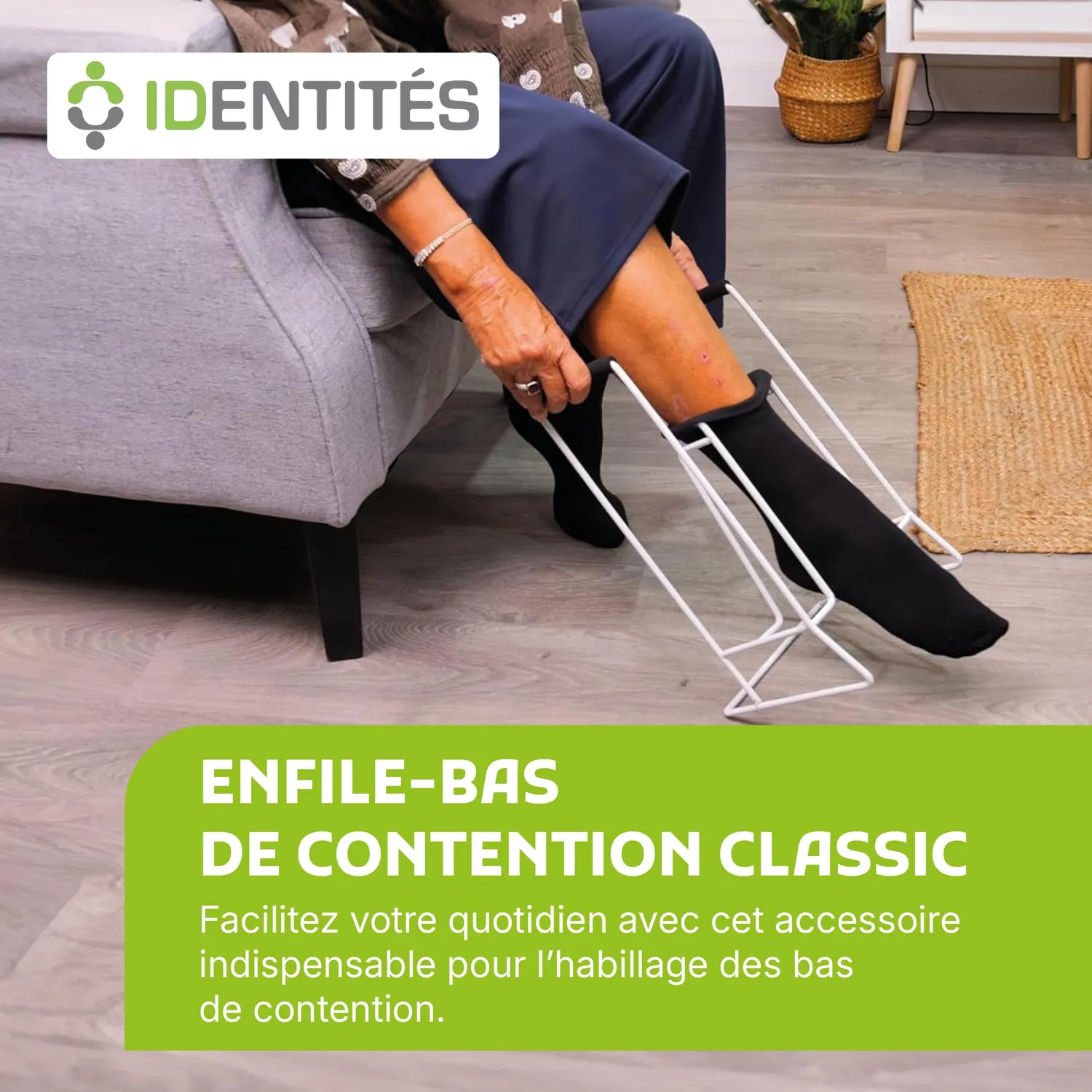 Identités Classic enfile-bas contention mousse 800 g